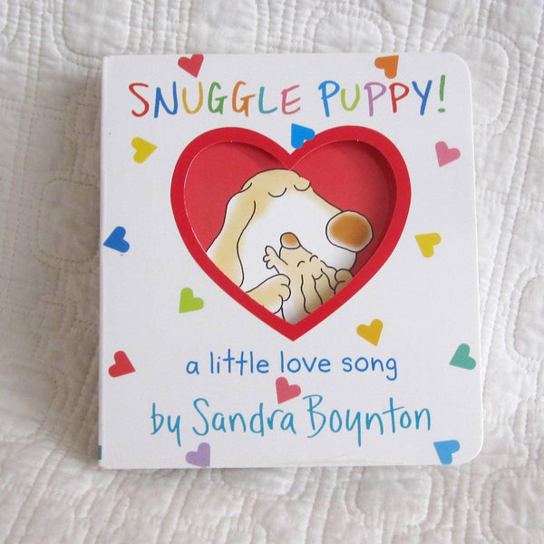 "Snuggle Puppy," Sandra Boynton Board Book, Ages 6 mo. - 4 yr.