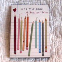 Mini Notebook, "My Little Book of Brilliant Ideas"