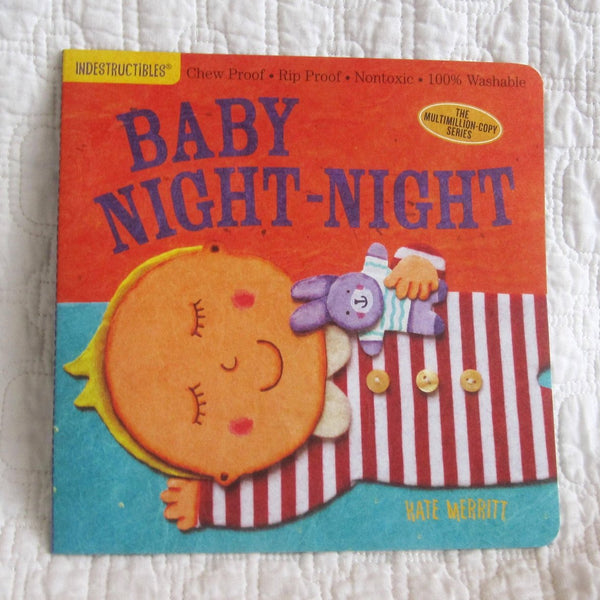 "Baby Night Night" Indestructibles Book by Kate Merritt, Ages 4 mo.+