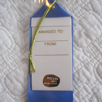 "Really, Truly, Just the Best" Award Ribbon Note