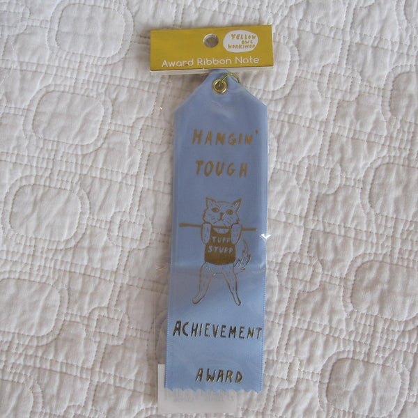 "Hangin' Tough Achievement Award " Award Ribbon Note