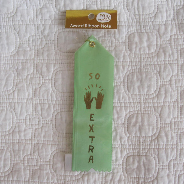"So Extra" Award Ribbon Note