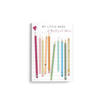Mini Notebook, "My Little Book of Brilliant Ideas"